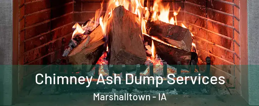 Chimney Ash Dump Services Marshalltown - IA