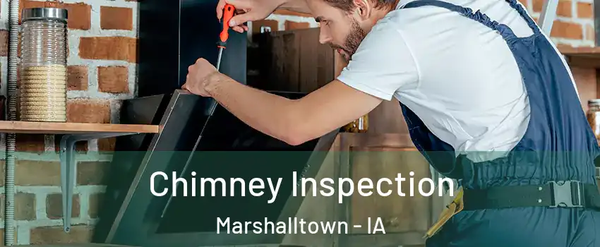  Chimney Inspection Marshalltown - IA