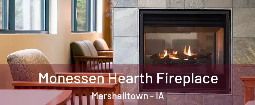  Monessen Hearth Fireplace Marshalltown - IA